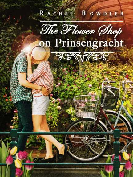 book cover for The Flower Shop on Prinsengracht by rachel bowdler