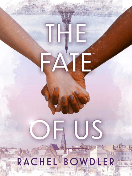 book cover for fate of us by rachel bowdler